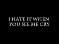 Halestorm Hate it when you see me cry (lyrics on ...