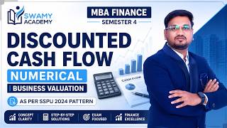 Discounted Cash Flow Numerical | Business Valuation | MBA Finance Sem 4 | SSPU 2024 Pat | Swami Sir