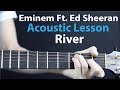 River - Eminem Ft. Ed Sheeran: Acoustic Lesson