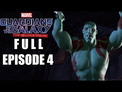 Guardians of the Galaxy Telltale FULL Episode 4 Gameplay Walkthrough - No Commentary