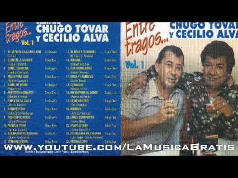 Cecilio alva y chugo Tovar mix