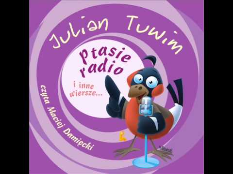 download lagu mp3 mp4 Julian Tuwim Ptasie Radio I Inne Wiersze, download mp3 Julian Tuwim Ptasie Radio I Inne Wiersze free download, download mp3 Julian Tuwim Ptasie Radio I Inne Wiersze