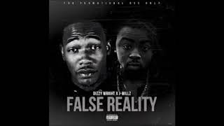 Dizzy Wright- False Reality (Audio)