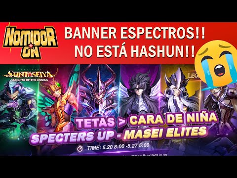 🔱BANNER ESPECTROS (CON PANDORA Y SIN HASHUN)🔱- DISCRIMINACIÓN!! - SAINT SEIYA AWAKENING KOTZ