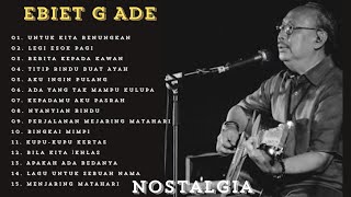 Download lagu Ebiet G. Ade Terbaik | Nostalgia Lagu Legendaris mp3