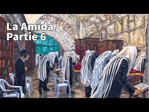 Rav David Benitah - Etude sur la prière 6