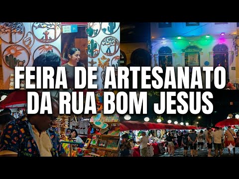 A FEIRA DE ARTESANATO DA RUA DO BOM JESUS EM RECIFE!!!!