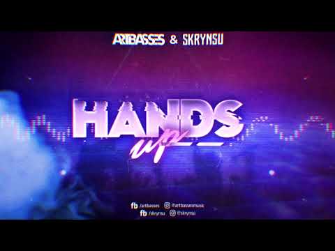 ARTBASSES & Skrynsu - Hands Up (Original Mix)