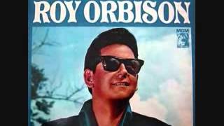 Roy Orbison   If You Can't Say Something Nice 1965   YouTube