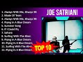 J O E S A T R I A N I 2023 MIX Top 10 Best Songs Greatest Hits Full Album
