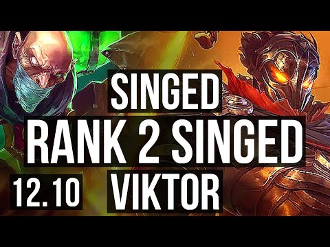 SINGED vs VIKTOR (MID) | Rank 2 Singed, 5/1/12, 800+ games, 900K mastery | KR Grandmaster | 12.10