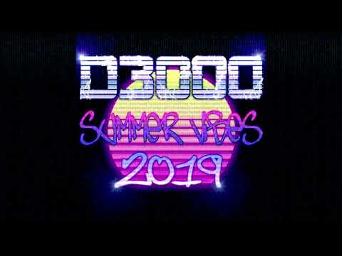 Wave Trap || d3000 - summer vibes 2019