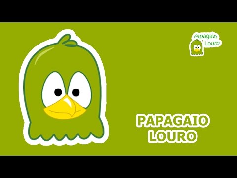 Papagaio Louro - videoclip infantil animado