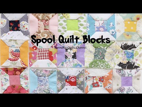 How to make the Spool Quilt Block/ Quilt Tutorial 15