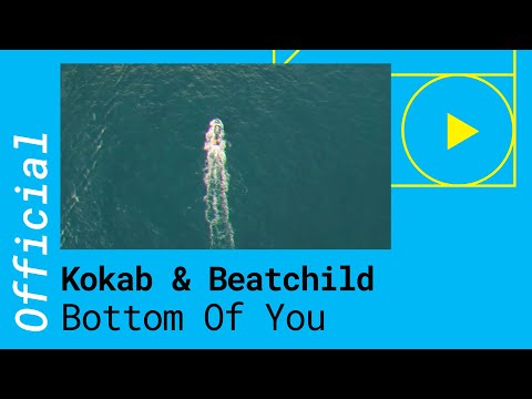 Kokab Beatchild Bottom Of You
