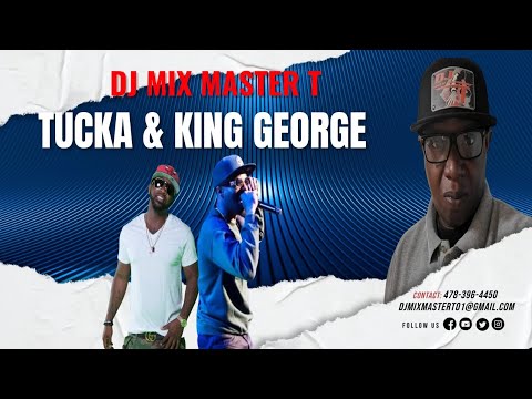 TUCKA / KING GEORGE & FRIENDS
