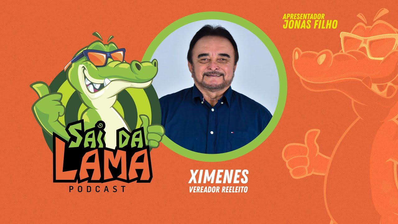 XIMENES - SAI DA LAMA PODCAST