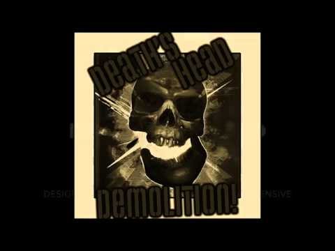 Video thumbnail for Death’s Head Demolition