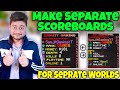 How To Make Separate Scoreboards For Separate Worlds in Minecraft Server
