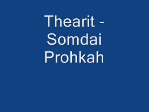 Thearit - Somdai Prohkah