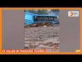 At least 47 killed, 80 injured in floods & landslides in northern Tanzania