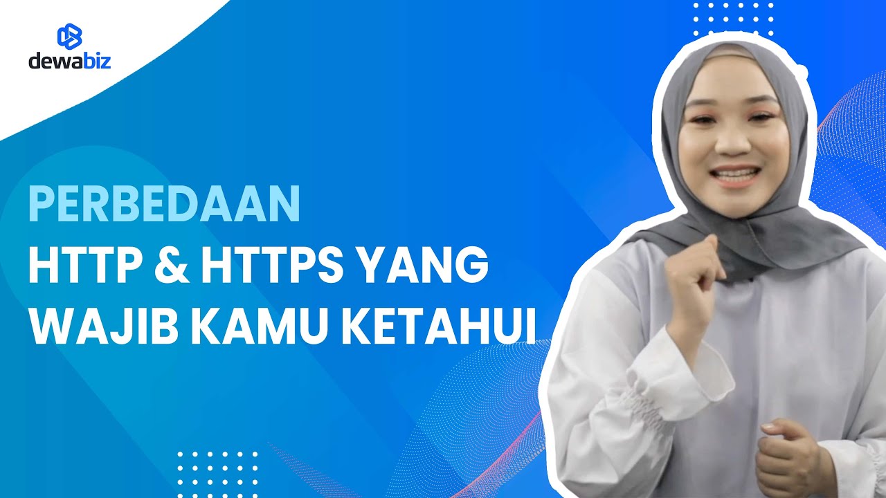 Perbedaan HTTP & HTTPS yang wajib kamu tau