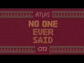 no one ever said (atlas x samsa x yung bae)