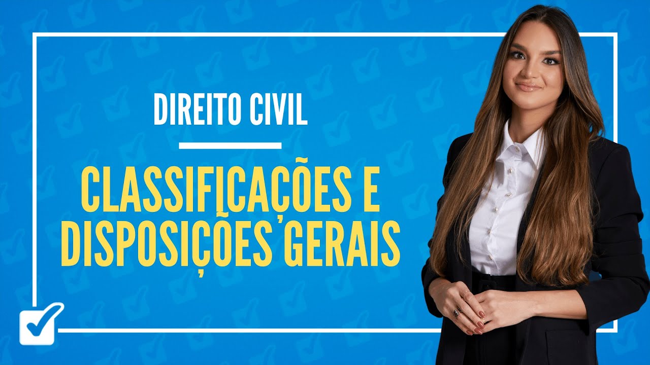 04.02.01. Aula do Negócio Jurídico - Classificações e Disposições Gerais (Direito Civil)