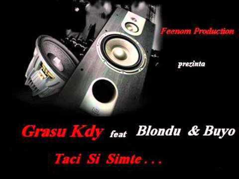 Grasu kdy feat Blondu( Cartier) & Buyo  -  Taci Si Simte ( Feenom Productions)