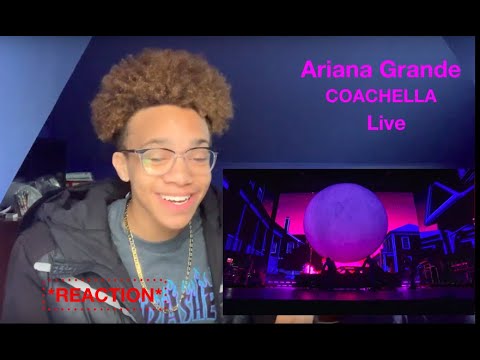 ARIANA GRANDE - Live at Coachella *REACTION*