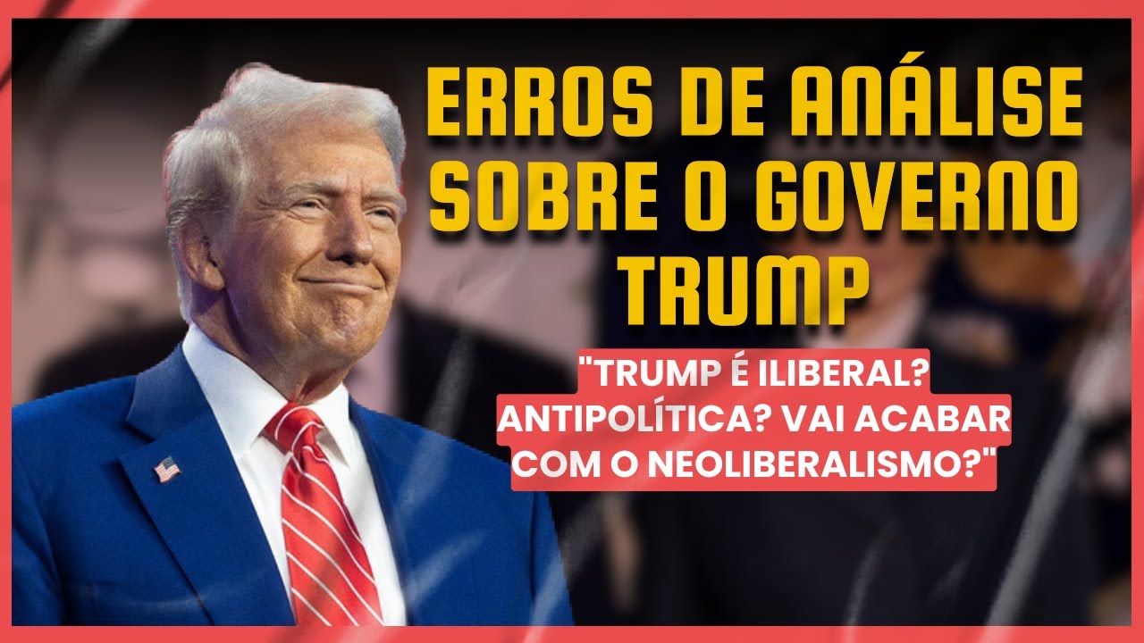 Erros de análise sobre o governo Trump