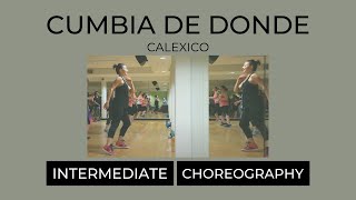 Cardio Dance Workout to Cumbia de Donde (Calexico)