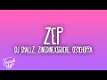 DJ Smallz, ZinedinexSguche & 031Choppa - ZEP ft. Uncool MC