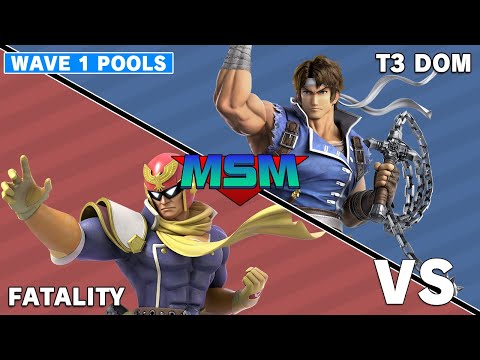 Offline MSM 240 - Fatality (Captain Falcon) VS CG UCI | T3 Dom (Richter) Wave 1 Pools