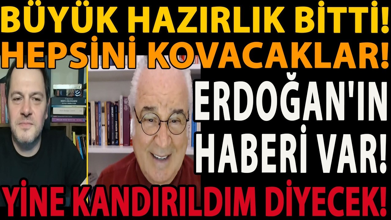 BÜYÜK HAZIRLIK BİTTİ! HEPSİNİ KOVACAKLAR! ERDOĞAN'IN HABERİ VAR! YİNE KANDIRILDIM DİYECEK! FAİZ ŞOKU