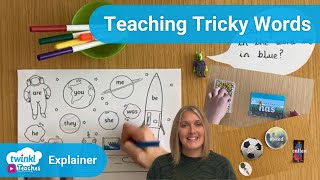 Top Tips for Teaching Tricky Words
