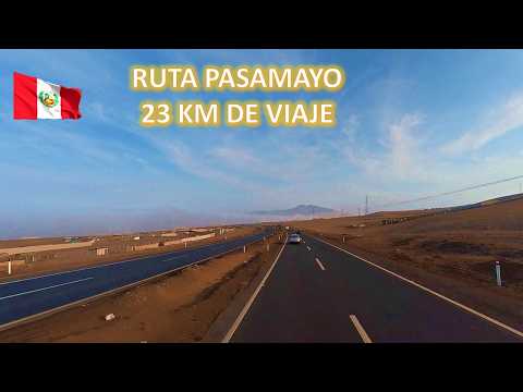 Ruta Lima – Huaral por Pasamayo 🇵🇪 | Recorrido Completo 4K  Panamericana Norte (Ancón – Huaral)