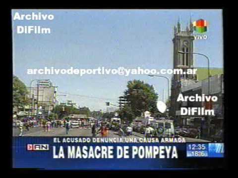 DiFilm - La masacre de Pompeya El acusado denuncia una causa armada 2007