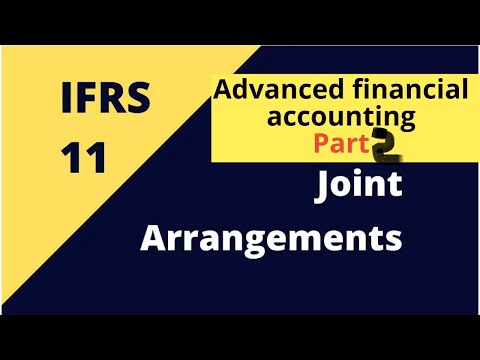 Joint Arrangement  IFRS 11 | Joint operation & joint venture | Advanced financial Accounting  Part 2