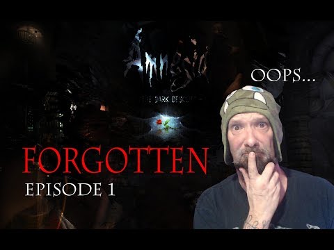 FORGOT THIS ONE, HAH!  AMNESIA CUSTOM STORYtime - FORGOTTEN ep 1