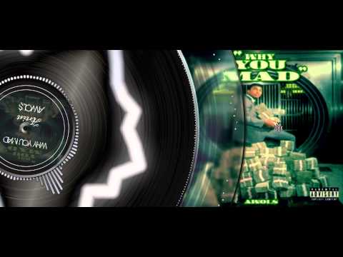 AWOL$ - Why You Mad