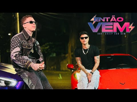 Então Vem - Kew e Davi Kneip (Clipe Oficial)