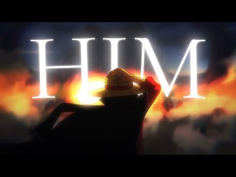 One Piece [ASMV] Him