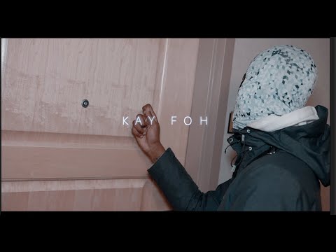 Kay foh - Clapped (Dir By Nightfall)