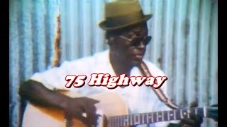 I Was Standing on 75 Highway: Lightnin' Hopkins LIVE