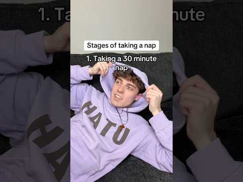 Stages of taking a nap 😴