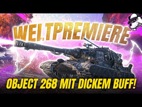 Das erste Mal auf meinem Kanal: Object 268 mit dickem Buff! [World of Tanks - Gameplay - Deutsch]