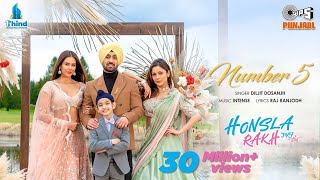 Number 5  Honsla Rakh  Diljit Dosanjh  Sonam Bajwa