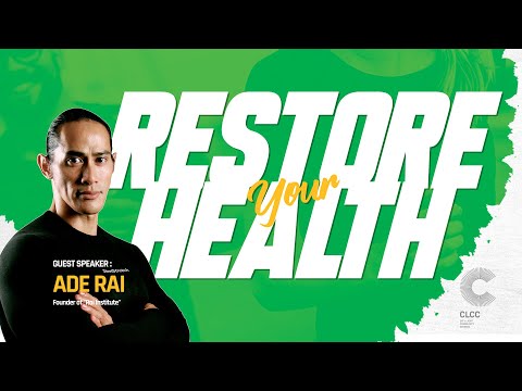 Restore Your Health - Ade Rai