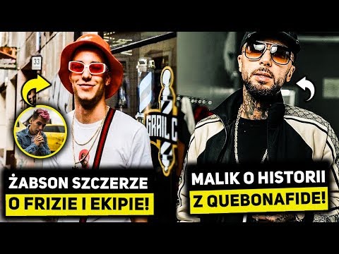 MALIK MONTANA O HISTORII Z QUEBO, ŻABSON O EKIPIE FRIZA, FROSTI REGE vs PIKERS?